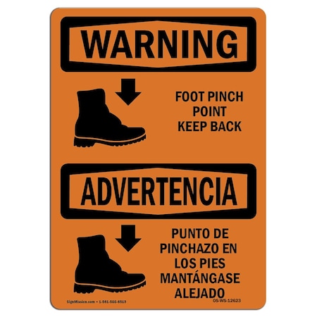 OSHA WARNING Sign, Foot Pinch Point Keep Back Bilingual, 7in X 5in Decal